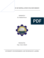 Documentation of Distillation Column Design: Submitted To: Dr. Nadeem Feroze