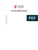 Pointers MCQ Solution: 1) C 2) C 3) B 4) B 5) D 6) B 7) C 8) B