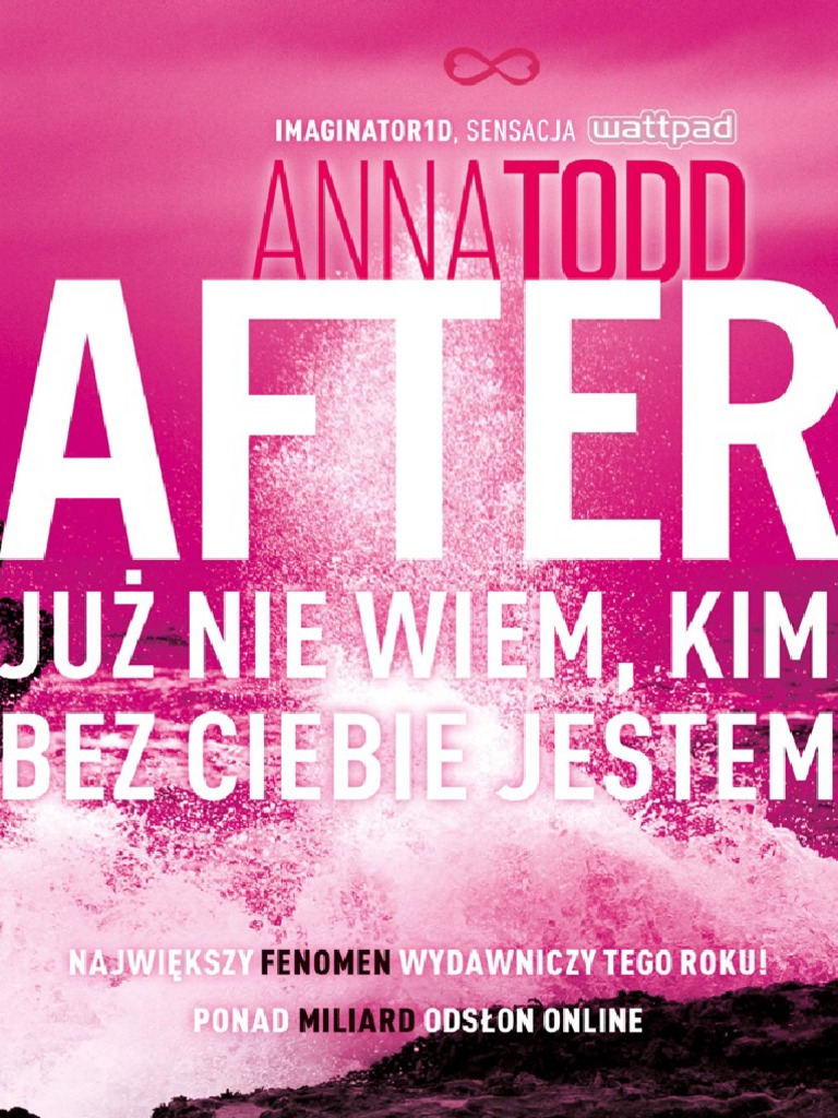 Wezme Cie Do Lozka Nie Placz Juz Gluptasie After Juz Nie Wiem Kim Bez Ciebie Jestem PDF | PDF