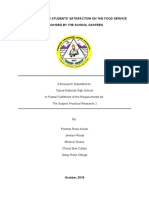 Food Safety and Students' Satisfaction On The Food Service Provided by The School Canteen