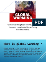 Global Warming Has Become Perhaps The Most Complicated Issue Facing World Nowadays