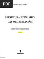Mintzberg, Henry (2010). Estrutura e Dinamica Das Organizacões. Lisboa_Dom Quixote