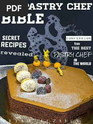 The Pastry Chef Bible