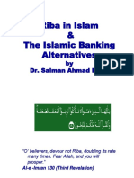 Riba in Islam & The Islamic Banking Alternatives: by Dr. Salman Ahmad Khan