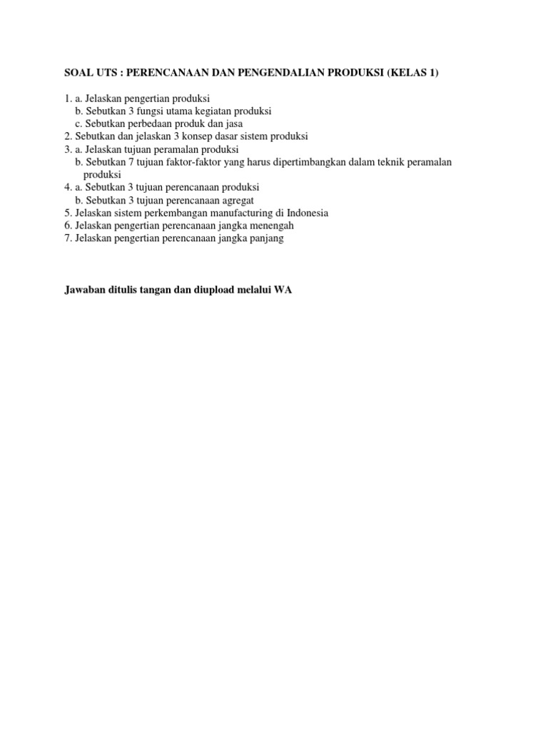 Soal Uts Dan Materi Uas Perencanaan Dan Pengendalian Produksi