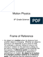 Motion Physics: 8 Grade Science