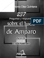 237 Preguntas y Respuestas sobre el Juicio de Amparo. Juan Antonio Díez Quintana