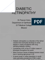 Diabetic Retinopathy: DR Paavan Kalra Department of Ophthalmology, S P Medical College, Bikaner