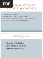 Ix. Introduction To Statistical Concepts: Frequency Distribution Measures of Central Tendency Measures of Variability