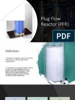 Plug Flow Reactor (PFR)