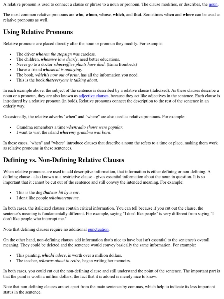 A Relative Pronoun Is Used To Connect A Clause or Phrase To A Noun or