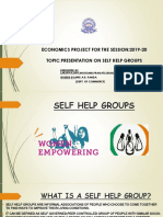 Economics Project For The Session:2019-20 Topic:Presentation On Self Help Groups