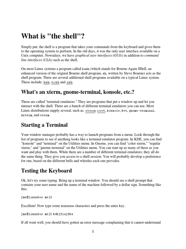 What Is "The Shell"?: What's An Xterm, Gnome-Terminal, Konsole, Etc ...