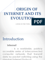 The Origin of Internet and Its Evolution
