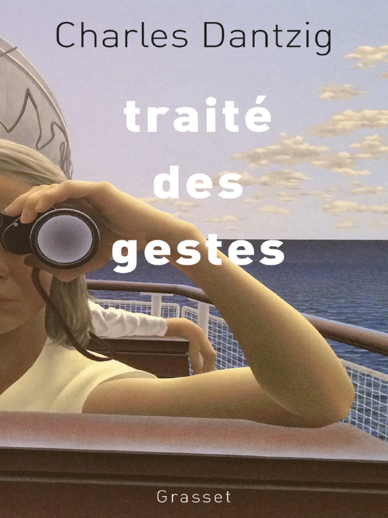 Traite Des Gestes - Charles Dantzig PDF, PDF, Sourire