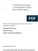 Access Methods and Issues Related To The Speed at Which We Access Information