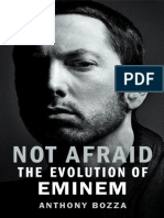 Not Afraid_ the Evolution of Eminem by Anthony Bozza