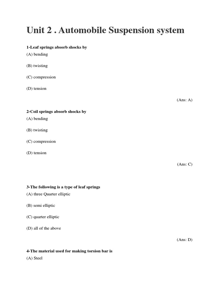 Unit 2 Automobile Suspension System 1Leaf Springs Absorb Shocks by