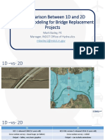 A Comparison Between 1D and 2D Hydraulic Modeling For Bridge Repl