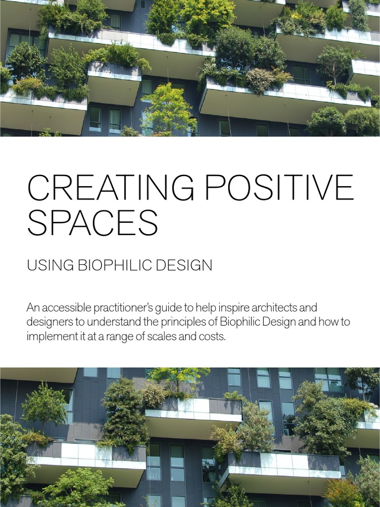 Creating Positive Spaces: Using Biophilic Design | PDF | Circadian ...