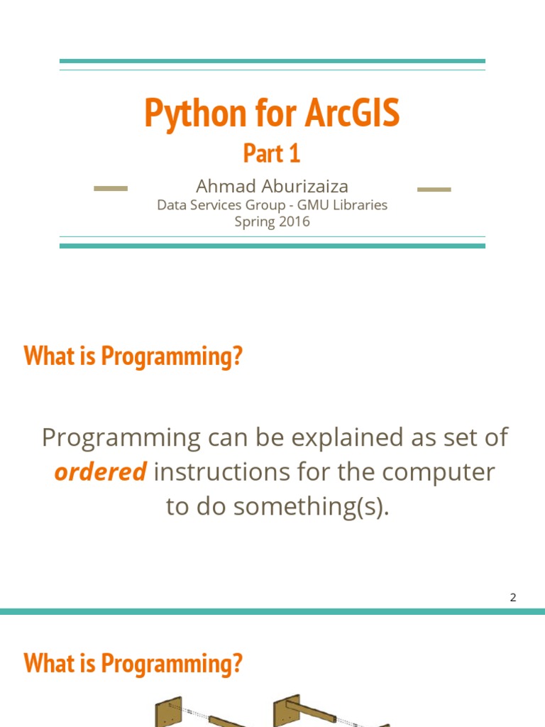 Python For Arcgis: Ahmad Aburizaiza | PDF | Arc Gis | Object Oriented ...