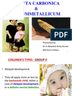 Baryta Carbonica & Aurummetallicum: Presented by DR - Sr.Binymol Aney Kurian MD Part II (Ped.)