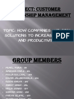 Subject: Customer Relationship Management: Topic: How Companies Use CRM Solutions To Increase Sales and Productivity