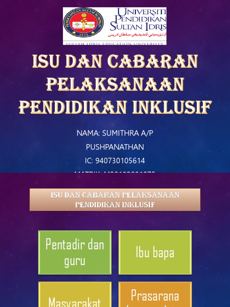 Isu Dan Cabaran Pelaksanaan Pendidikan Inklusif