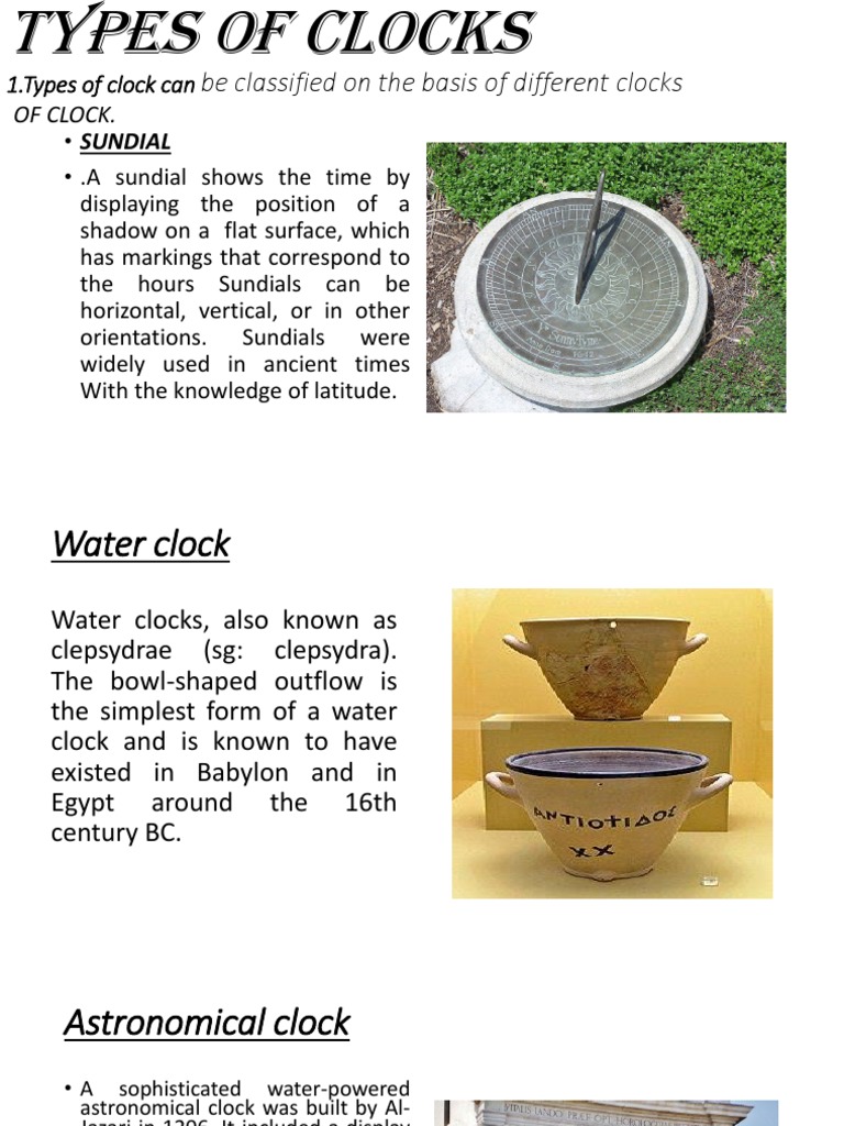 Types of Ancient Clocks Explained | PDF | Clock | Measuring Instrument