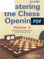 Mastering The Chess Openings Vol 2 by John Watson