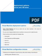 Virtual Machine Deployment Options, Configuration Choices and VM Sizes