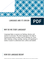 Language and Its Origin: Benedicto, Hazel Brucal, Lemuel de Castro, Aleiah de Torres, Rhonielyn