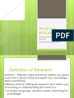 What Is A Research?: Experiment? Investigation? Inquiry? Product Development?