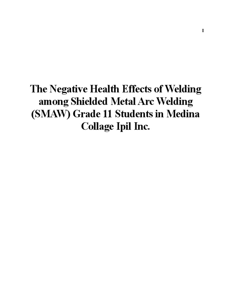 The Negative Health Effects of Welding Among Shielded Metal Arc Welding