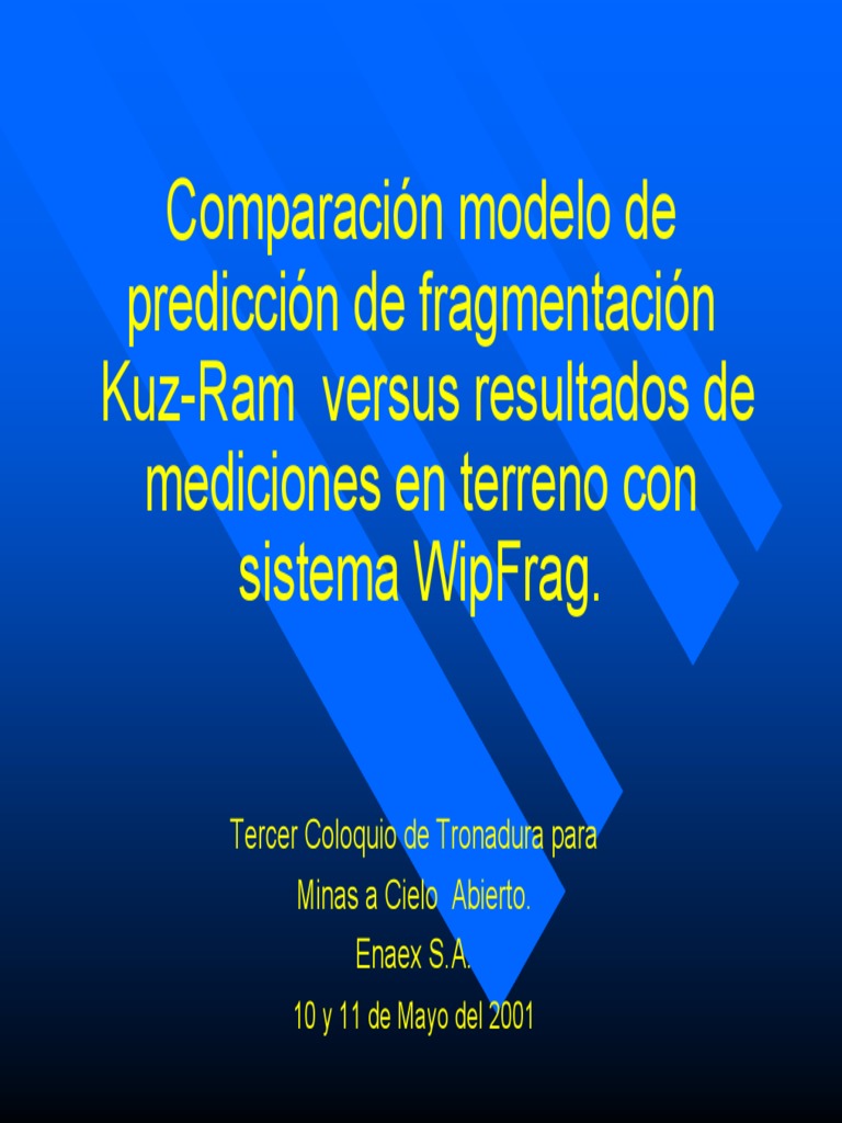 Comparacion Modelo de Prediccion de Fragmentacion Kuz Ram Versus ...
