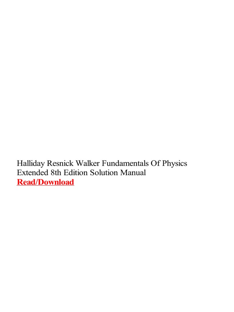 Halliday Resnick Walker Fundamentals of Physics Extended 8th Edition