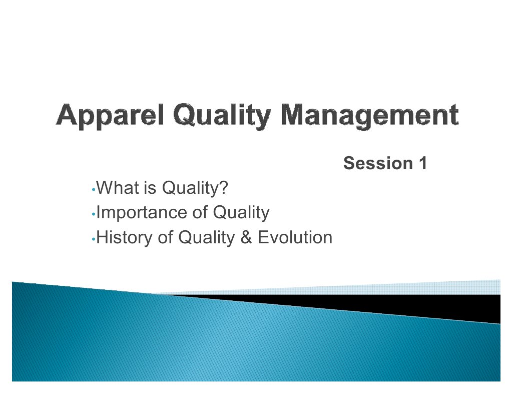 Apparel Quality Management Session 1 PDF Quality (Business