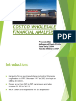 Costco Wholesale Financial Analysis: Presented By: Mohammad Owais 22606 Sana Tariq 22844 Sundus Iftikhar 23057