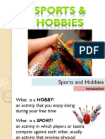 Sports and Hobbies