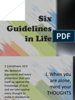 Six Guidelines in Life