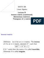 MATH 304 Linear Algebra Inverse Matrix (Continued) - Elementary Matrices. Transpose of A Matrix