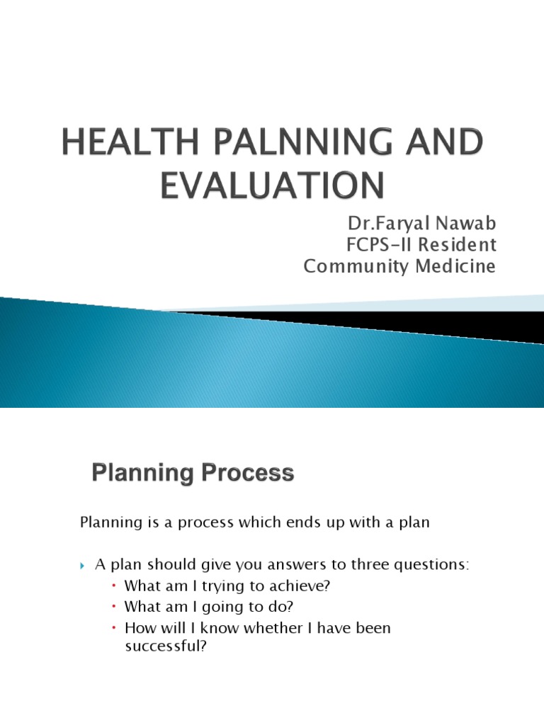 Community Medicine Planning & Evaluation Guide | PDF | Goal | Evaluation