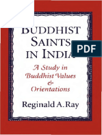 Buddhist Saints in India.a Study in Buddhist Values & Orientations - Reginald A. Ray.1994