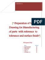 Preparation of Working Drawing For Manufacturing of Parts With Reference To Tolerance and Surface Finish