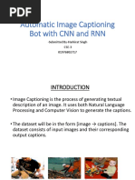 Automatic Image Captioning Bot With CNN and RNN: - Submitted By-Harkirat Singh CSE-3 01976802717