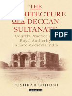 The Architecture of A Deccan Sultanate - Pushkar Sohoni