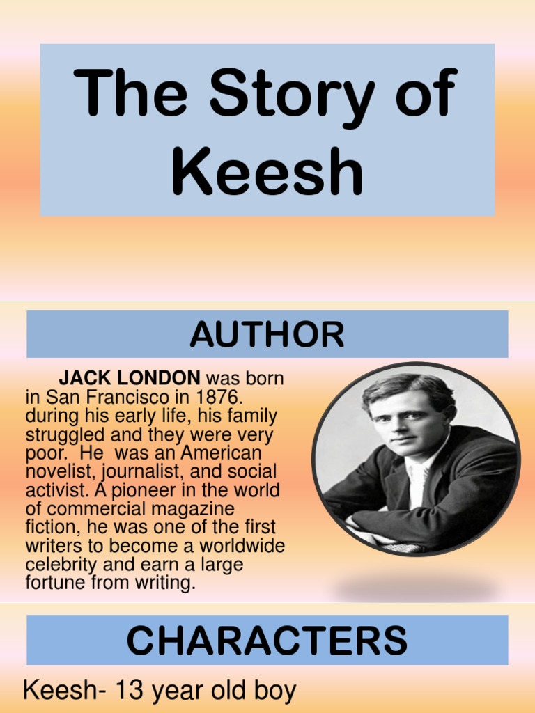 thesis statement of the author in the story of keesh