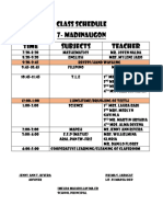 Class Schedule 7-Madinaugon Time Subjects Teacher