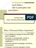 Research Ethics A Guide To Principles and Procedures: DR Ruth Green Chair: University Ethics Sub-Committee