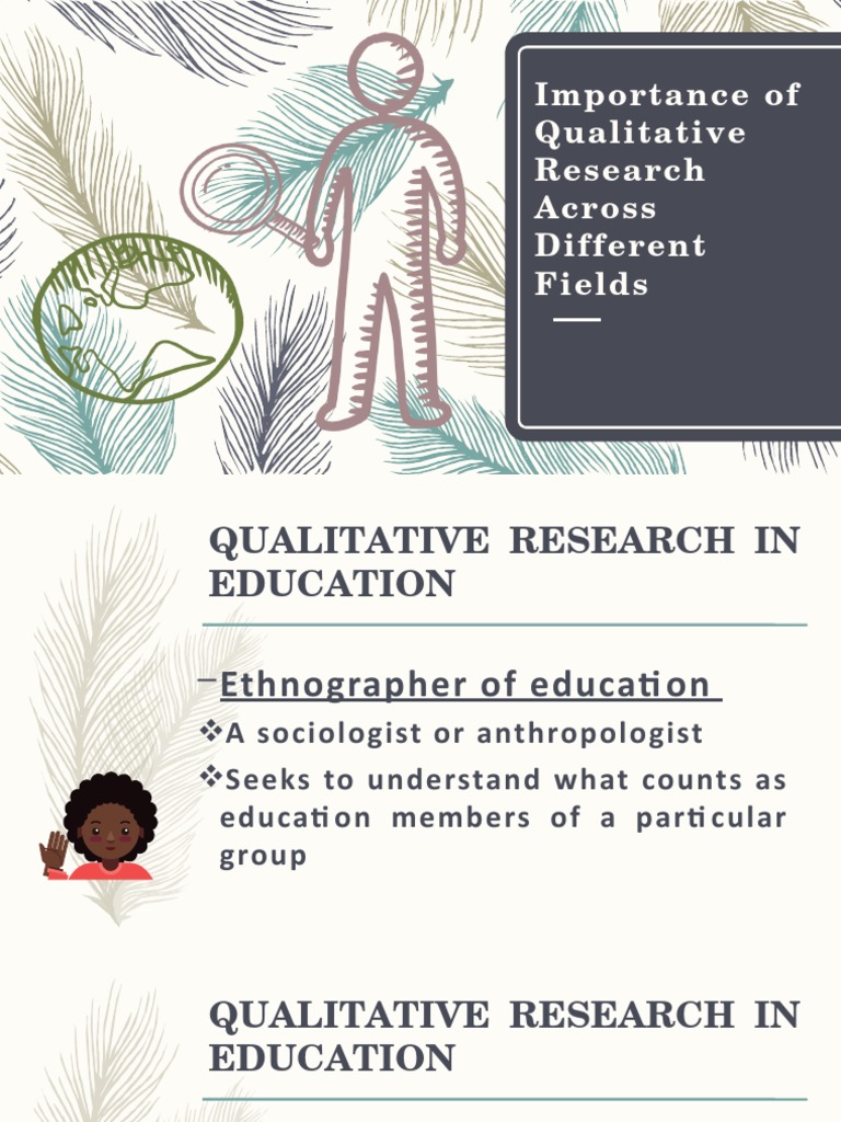 Importance of Qualitative Research | PDF | Qualitative Research ...